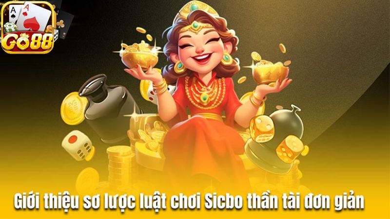 Nắm rõ luật chơi trong game tài xỉu thần tài GO88