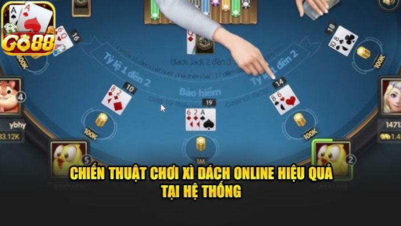 Chiến lược đánh xì dách online hiệu quả lớn